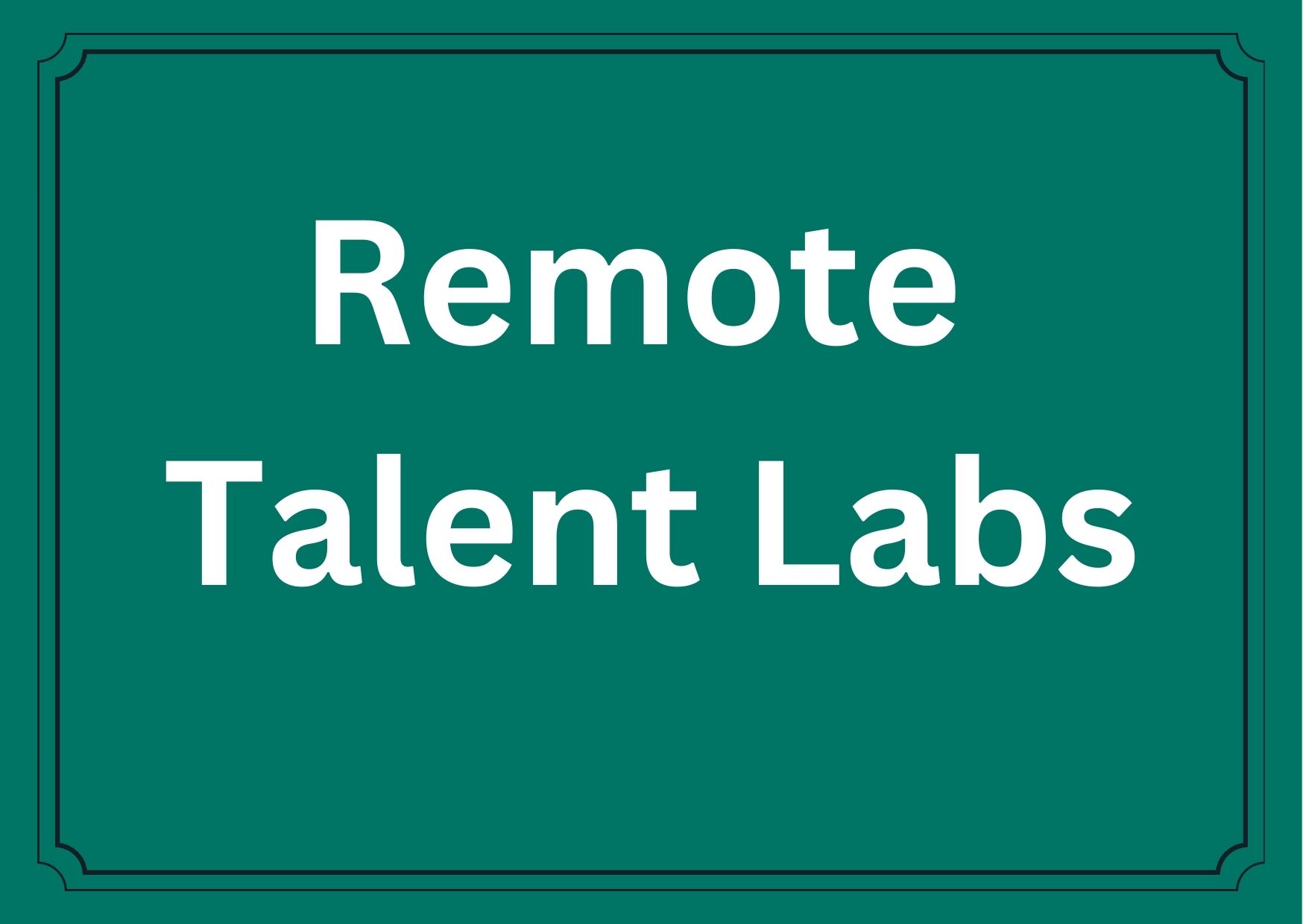 Remote Talent Labs